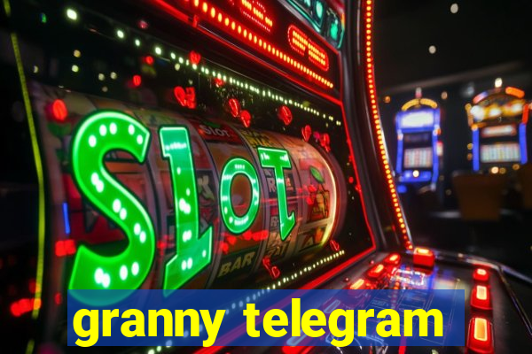 granny telegram